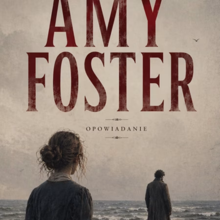 Amy Foster - Joseph Conrad - obrazek 1