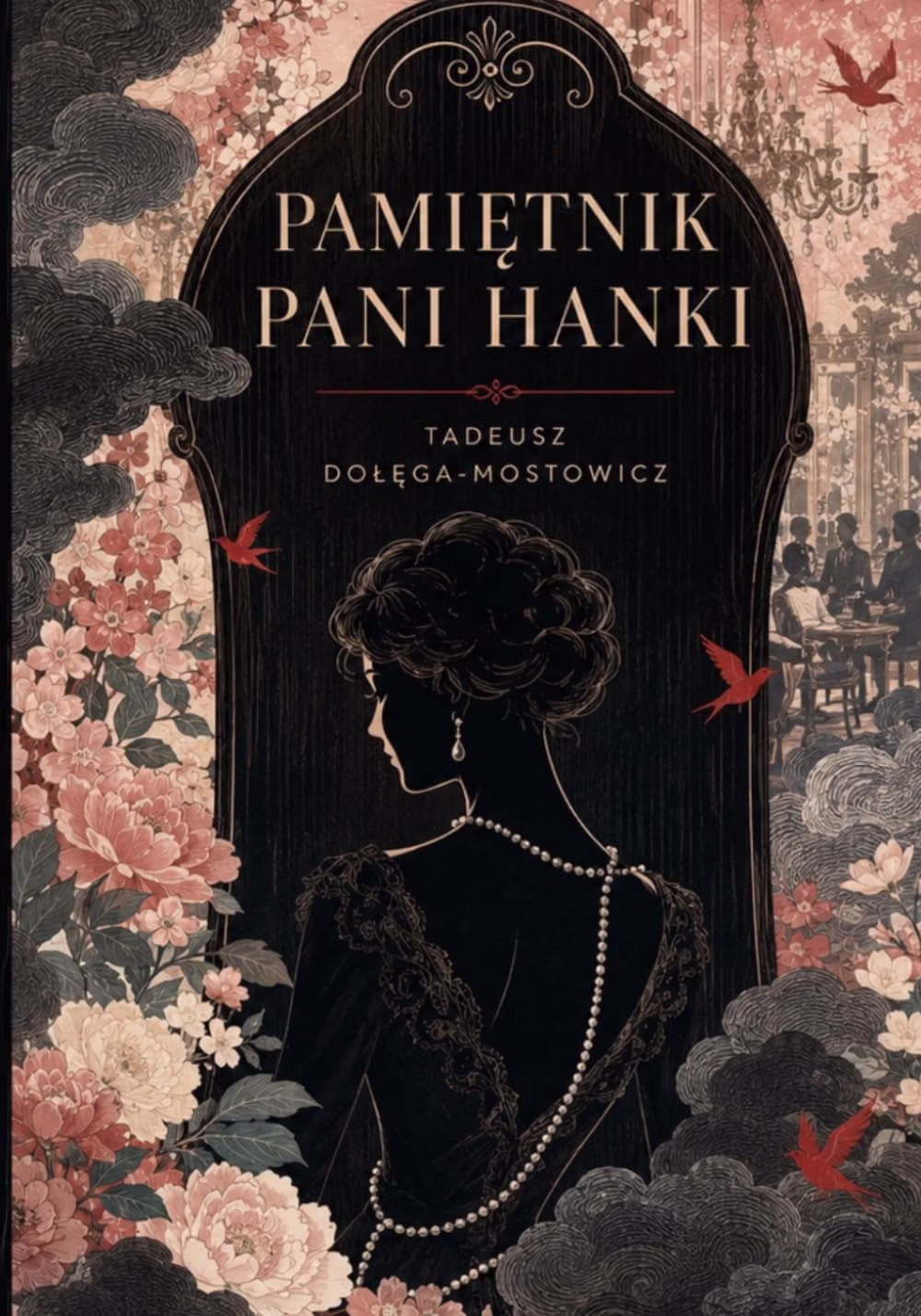 Pamiętnik Pani Hanki  - Tadeusz Dołęga-Mostowicz - obrazek 1