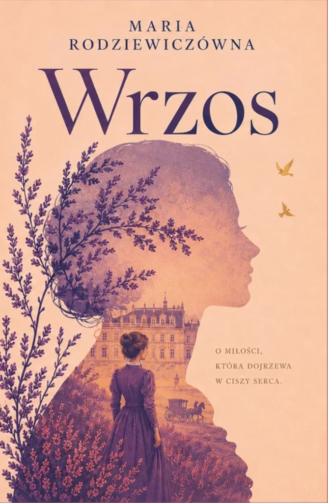 Wrzos - Maria Rodziewiczówna