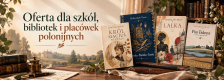 Oferta dla szkół, bibliotek i placówek polonijnych
